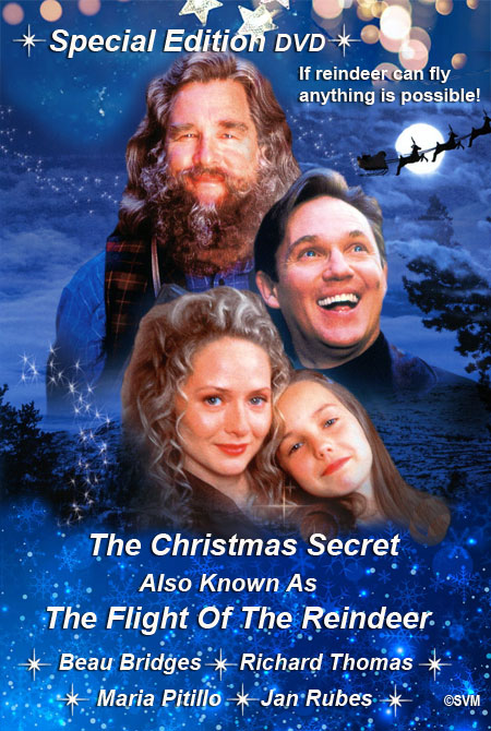 The Christmas Secret 2000 Richard Thomas Beau Bridges Maria Pitillo holiday fantasy movie DVD image also known as Flight Of The Reindeer